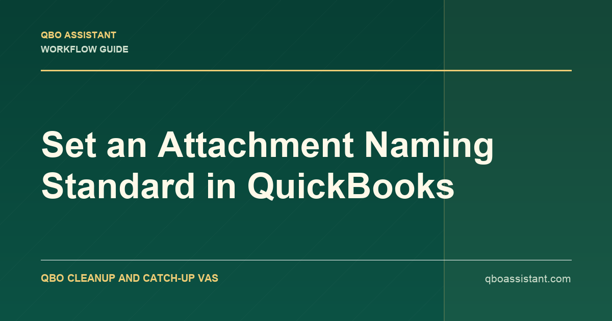 Set an Attachment Naming Standard in QuickBooks blog thumbnail