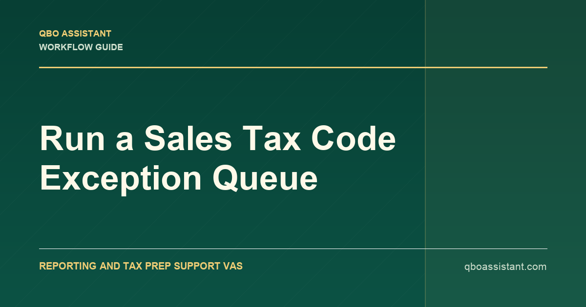 Run a Sales Tax Code Exception Queue blog thumbnail