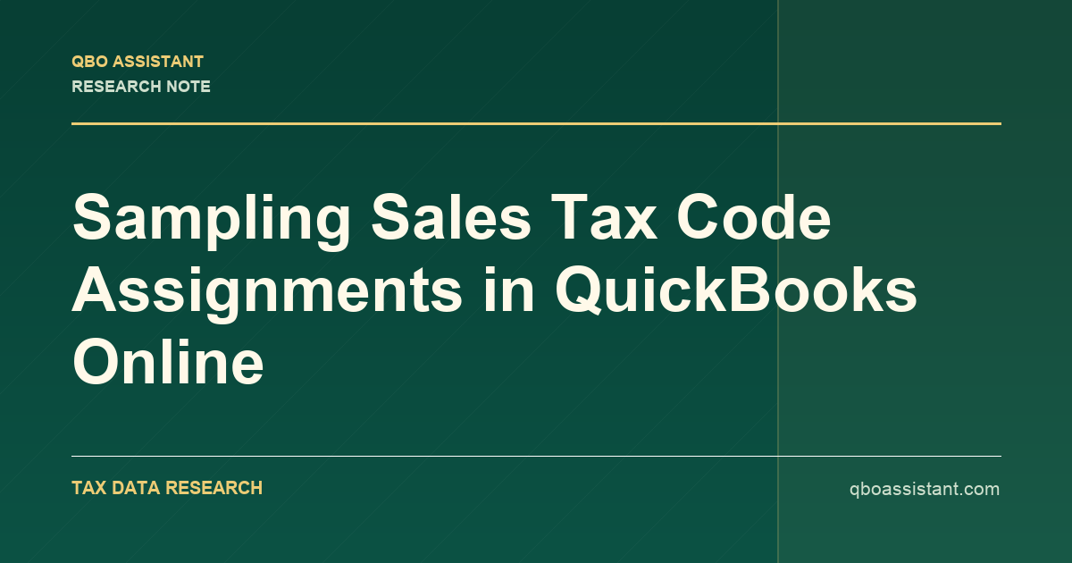 Sampling Sales Tax Code Assignments in QuickBooks Online research thumbnail